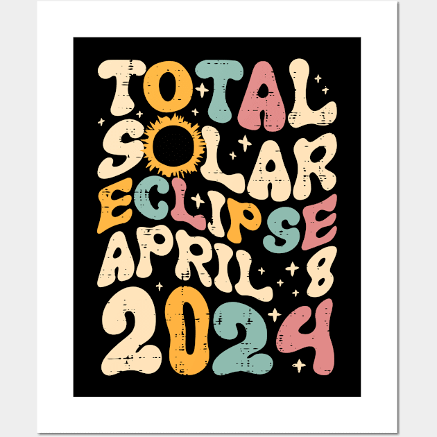 Total Solar Eclipse April 8 2024 Retro Groovy Women Kids Men Wall Art by SmilArt